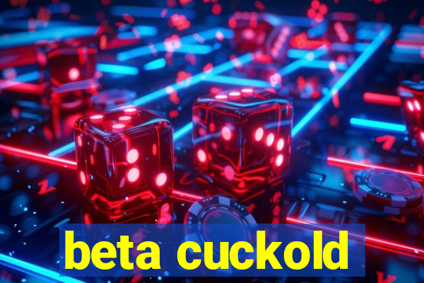 beta cuckold